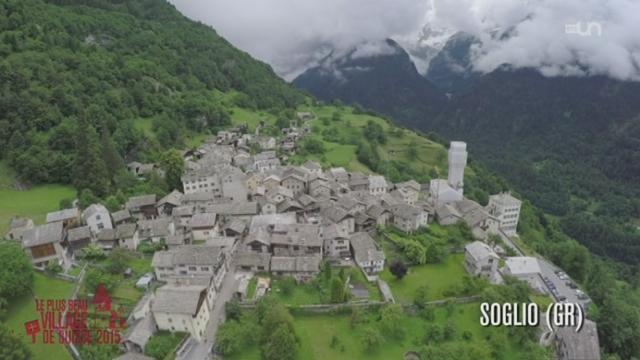 Le plus beau village de Suisse 2015: Soglio (Grisons)