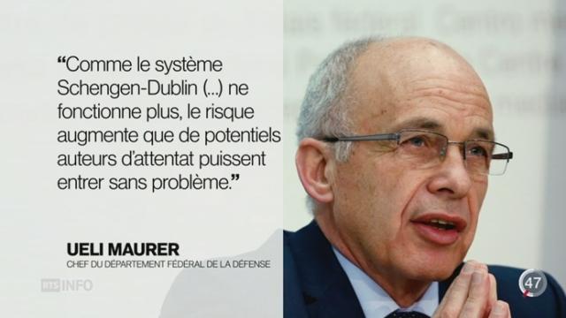 Répercussions des attentats en Suisse: le conseiller fédéral Ueli Maurer relance l'idée des contrôles aux frontières