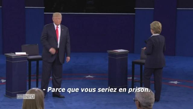 Donald Trump à Hillary Clinton: Si j'étais président, "vous seriez en prison"