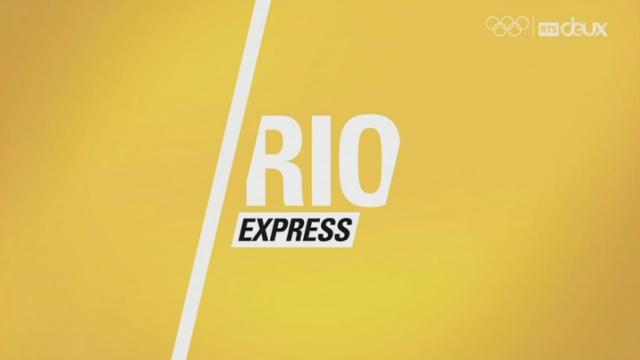 Rio express du mardi 16 août - 1re partie