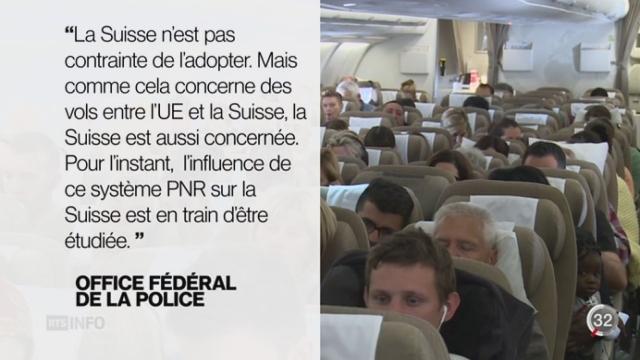 Les passagers aériens seront bientôt fichés en Europe