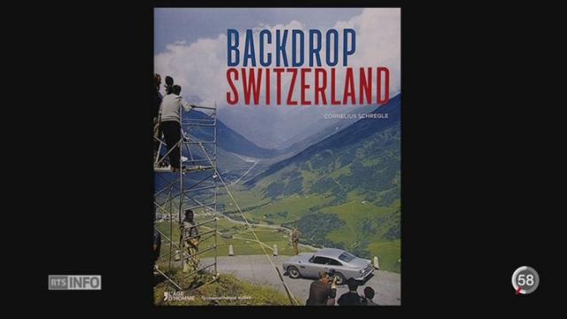 Le livre "Backdrop Switzerland" revient sur 680 films étrangers tournés en Suisse