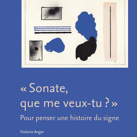 La couverture du livre "Sonate que me veux-tu?" de Violaine Anger. [ENS éditions]