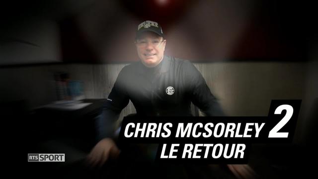 Le Mag: Chris McSorley, le retour