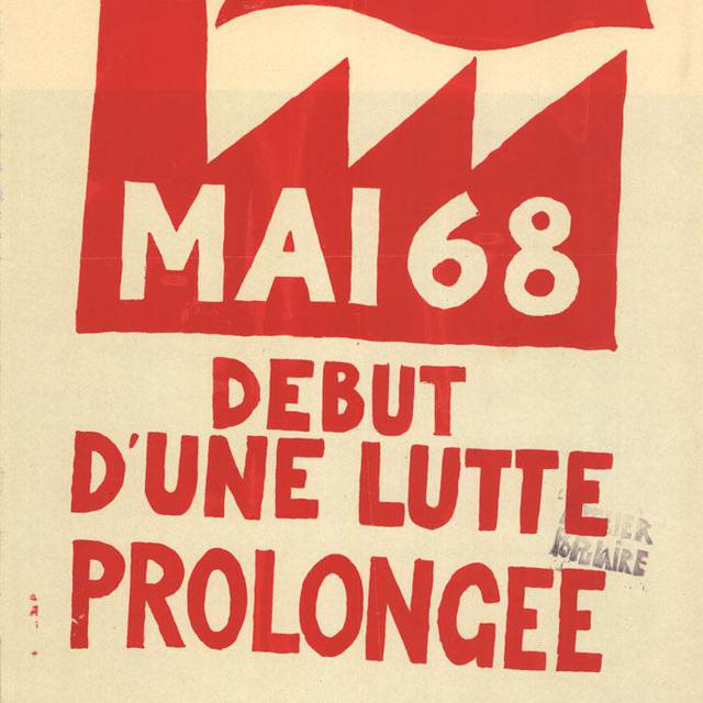 Mai 68 Début d'une lutte prolongée - affiche [flickr - Atelier Populaire 1968]