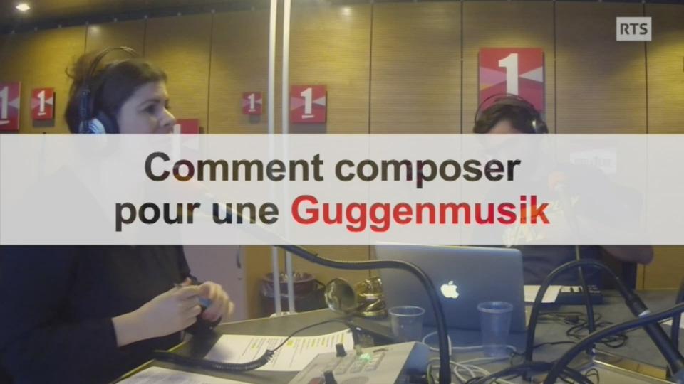 Comment écrire un hit pour Guggenmusik?