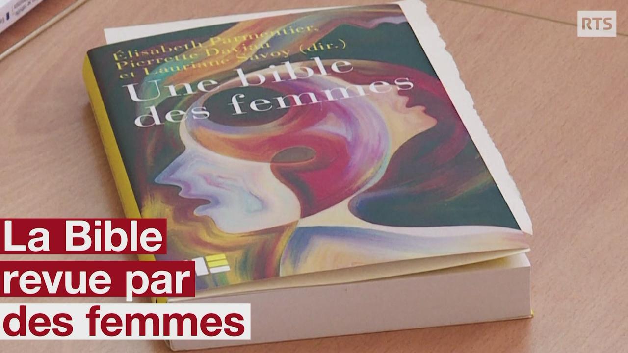 "Une Bible des femmes": les textes sacrés à la lumière des avancées féministes