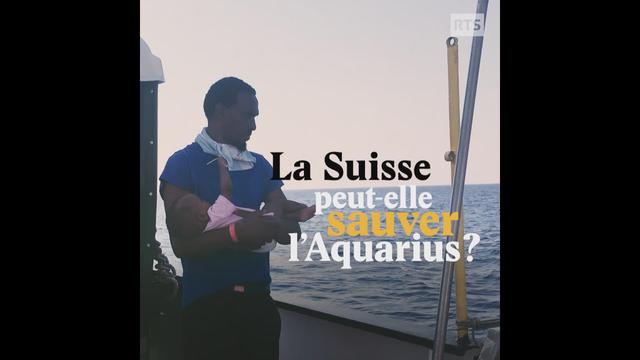 L’Aquarius, bientôt suisse ?