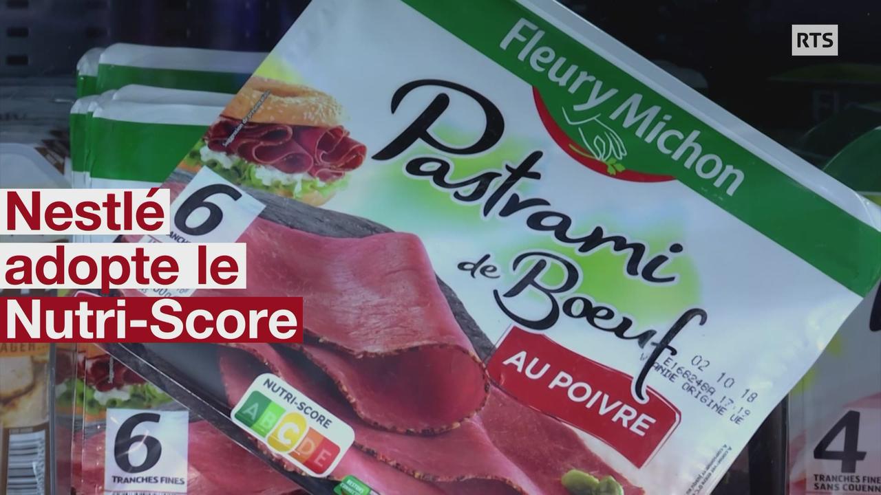 Le Nutri-Score va apparaître sur les produits Nestlé en Suisse fin 2019