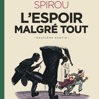 Page de couverture de la bande dessinée "Spirou. L'espoir malgré tout. Deuxième partie" d'Emile Bravo (Editions Dupuis) [Dupuis - DR]