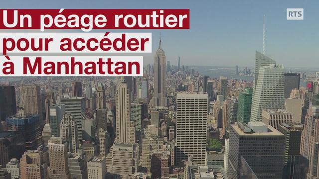 Rouler dans Manhattan coûtera au moins 12 dollars par jour dès 2021. [RTS]