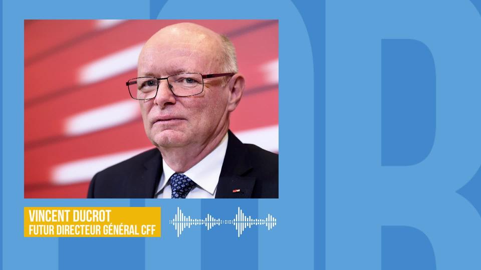 Le Fribourgeois Vincent Ducrot deviendra le nouveau patron des CFF: son interview