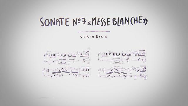 Alexandre Scriabine - Sonate pour piano n°7 "Messe blanche"