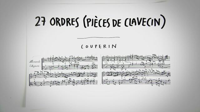 François Couperin - 27 Ordres (Pièces pour clavecin)