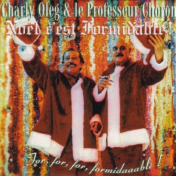 Charly Oleg & le Professeur Choron [DR - DR]