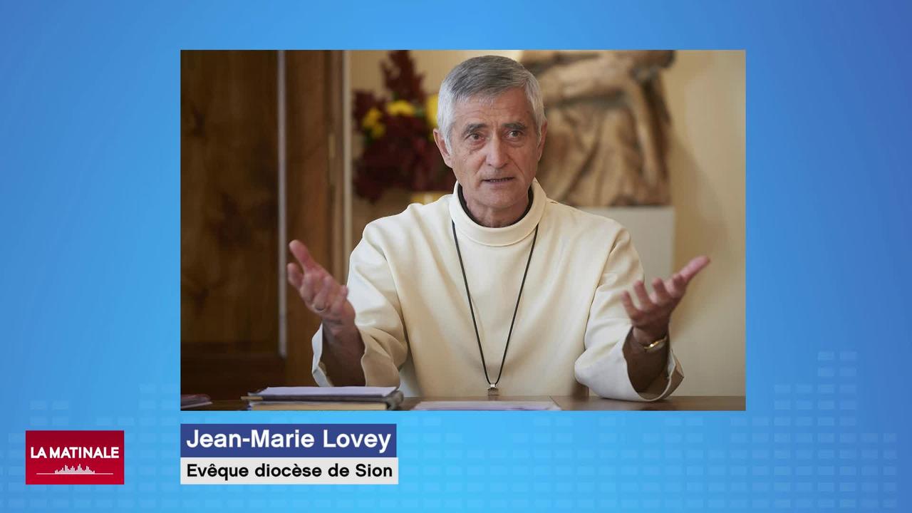 L'invité de la Matinale (vidéo) - Jean-Marie Lovey, évêque du diocèse de Sion