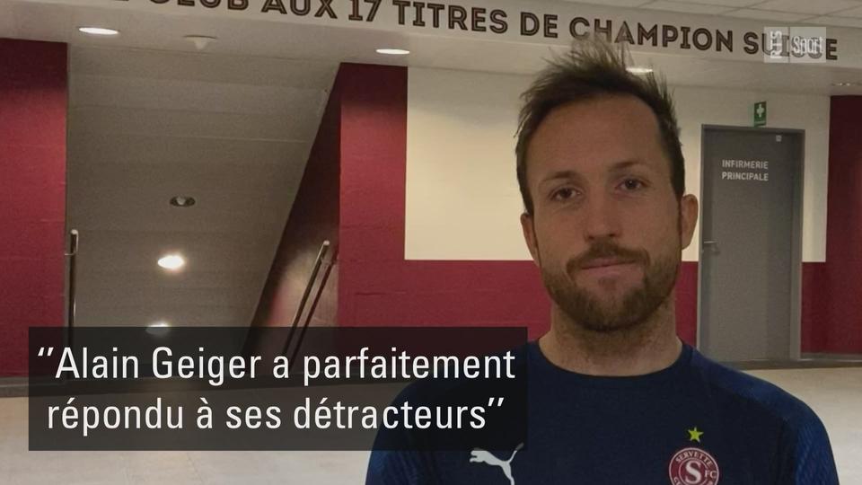 Anthony Sauthier (capitaine du Servette FC): ''Alain Geiger a parfaitement répondu à ses détracteurs''