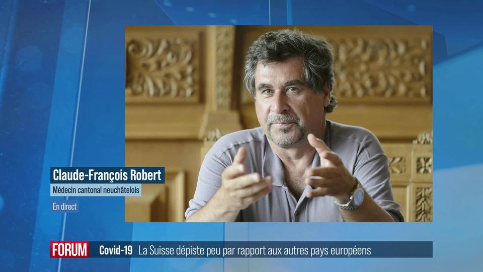 Pourquoi la Suisse dépiste moins que les autres pays européens? Interview de Claude-François Robert