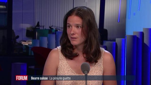 Pourquoi importer du beurre en Suisse? Interview de Berthe Darras