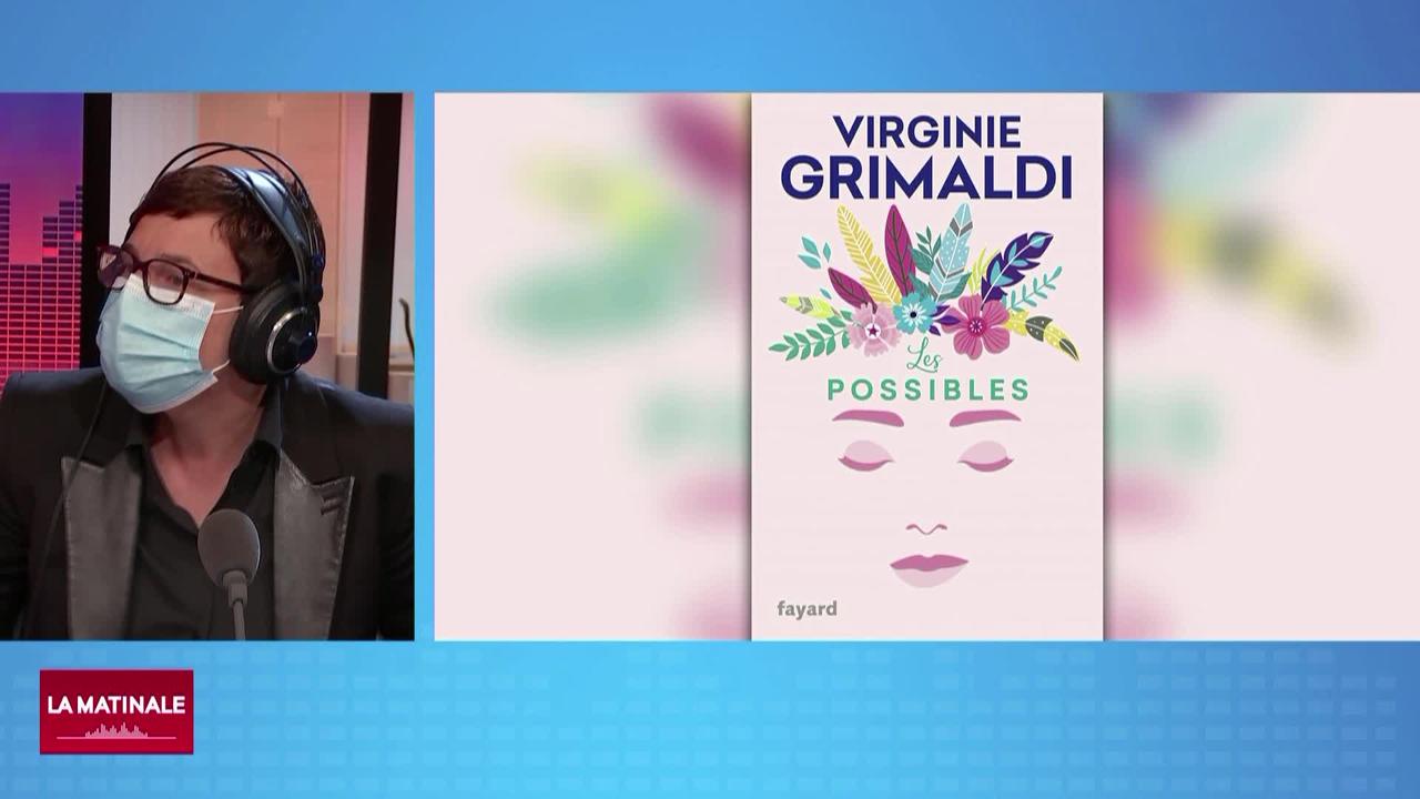 La chronique culturelle - Le nouveau livre de Virginie Grimaldi (vidéo)