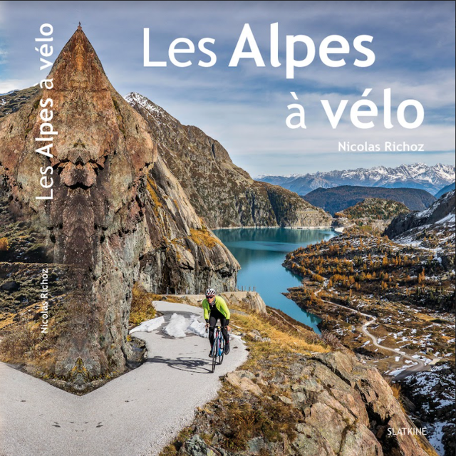 Les Alpes à vélo [Photo privée - Nicolas Richoz]