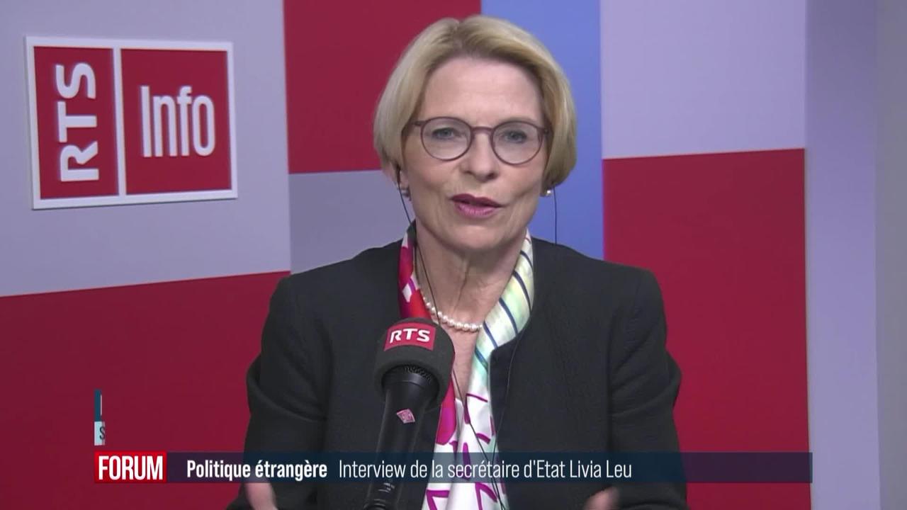 Politique étrangère de la Suisse: bilan et interview de Livia Leu