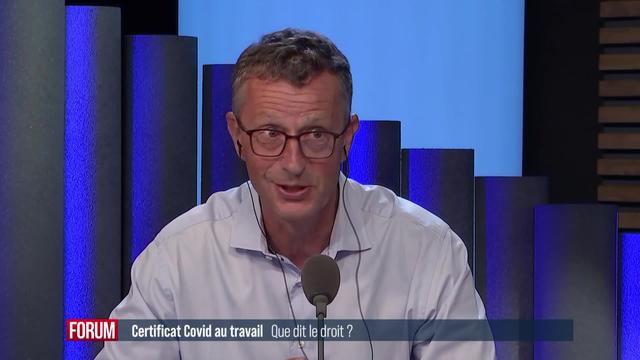 Certificat Covid au travail, que dit le droit? Interview de Rémy Wyler