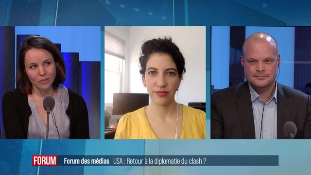 Forum des médias - Etats-Unis: le retour à la diplomatie du clash?