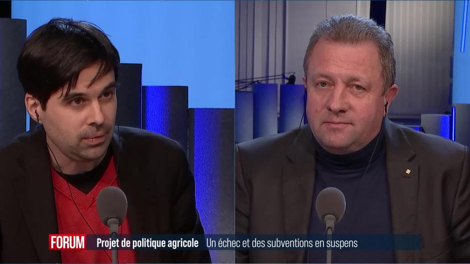 Echec du projet de réforme agricole du Conseil fédéral : débat entre Samuel Bendahan et Jacques Nicolet