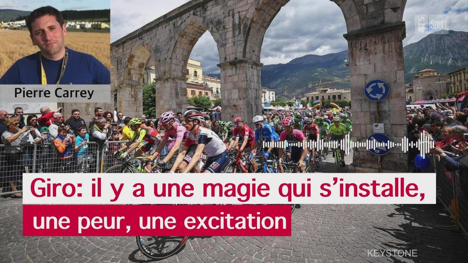 Giro: il y a une magie qui s'installe, une peur, une excitation (partie 1)