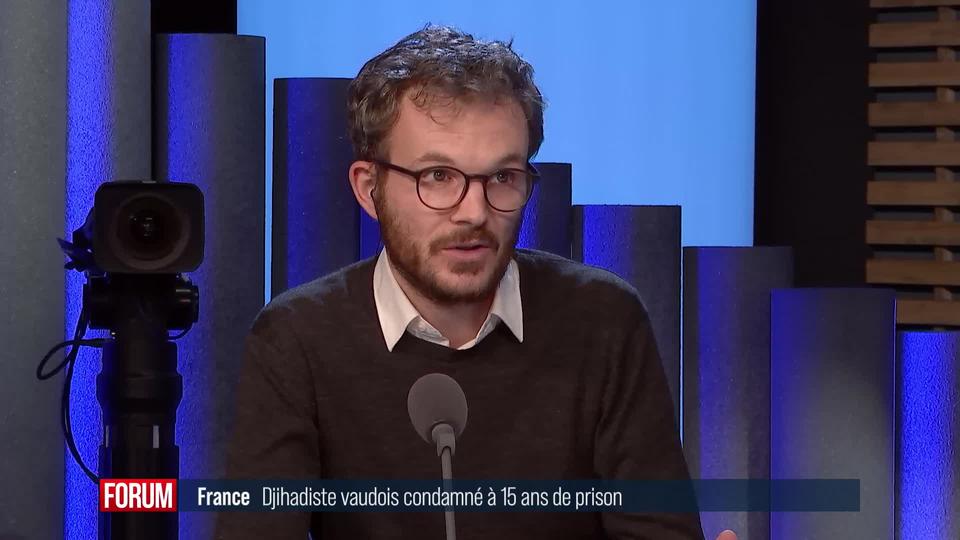 Un Vaudois condamné en France à quinze ans de prison pour djihadisme : interview de Géraldine Casutt