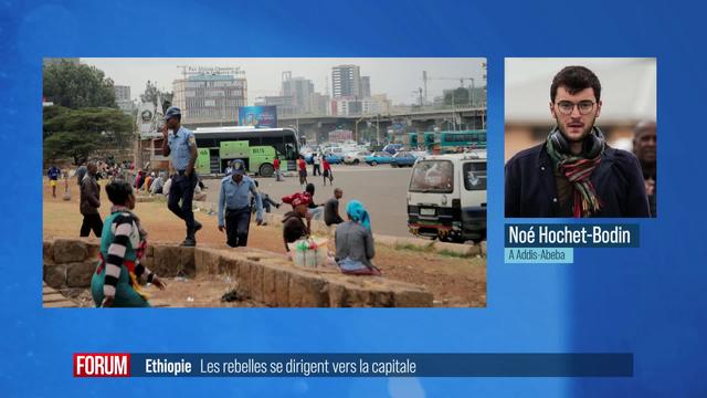 Les rebelles sont aux portes de la capitale Addis-Abeba en Éthiopie