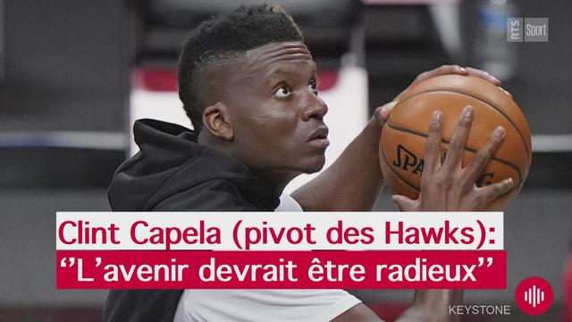 NBA: ''L'avenir devrait être radieux'', estime Clint Capela (RTS La Matinale)