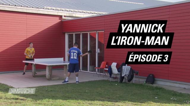 Yannick L'Iron-Man - Episode 3