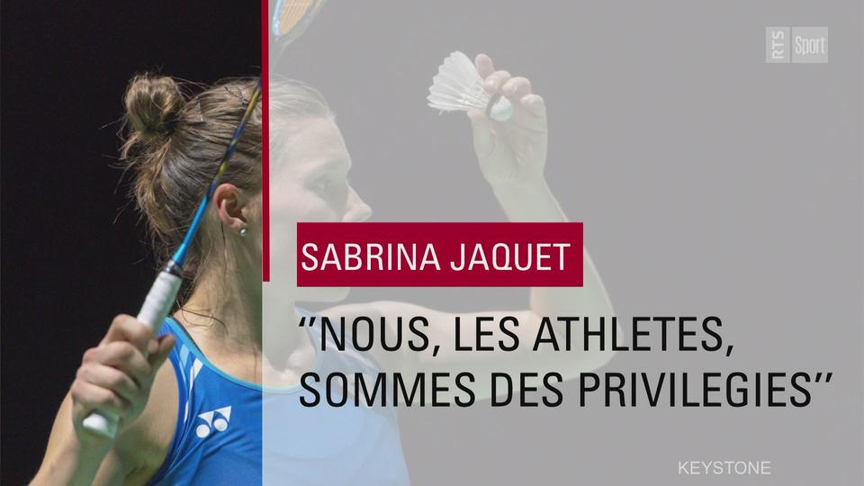 Badminton - Sabrina Jaquet: ''Nous, les athlètes, sommes des privilégiés" (partie 1)