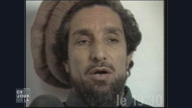 Le 9 septembre 2001, l’assassinat du commandant Massoud