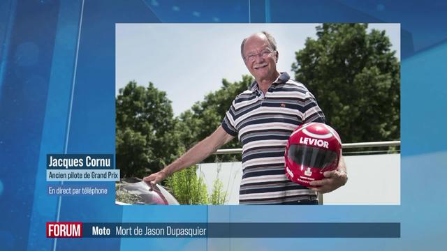 Décès du pilote fribourgeois Jason Dupasquier: interview de Jacques Cornu