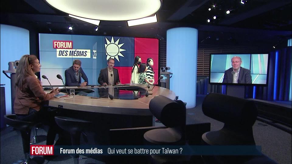 Forum des médias - Qui veut se battre pour Taïwan?