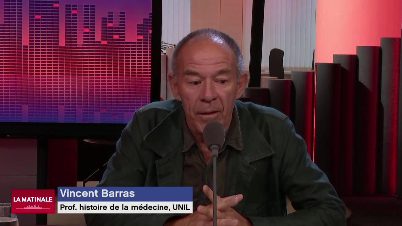 L'invité de La Matinale - (vidéo) Vincent Barras, professeur à l’institut d’histoire de la médecine à l’Unil