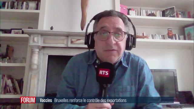 L'Union européenne renforce la surveillance de l’exportation de vaccins contre le Covid-19