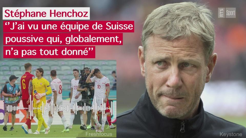 Stéphane Henchoz: "Globalement, la Suisse n'a pas tout donné"