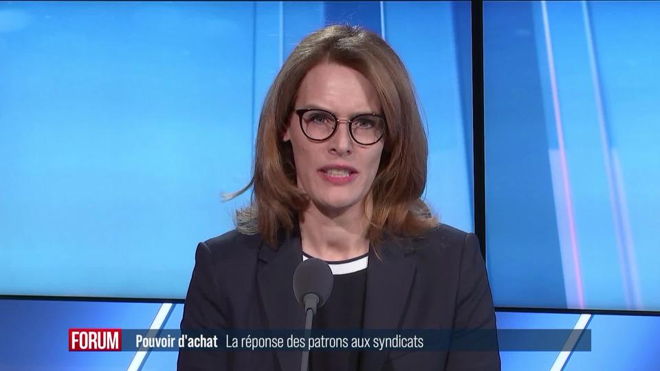 Les patrons répondent aux syndicats sur la question du pouvoir d'achat: interview de Véronique Kämpfen