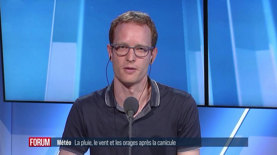 Le point sur les orages en Suisse avec Josué Gehring