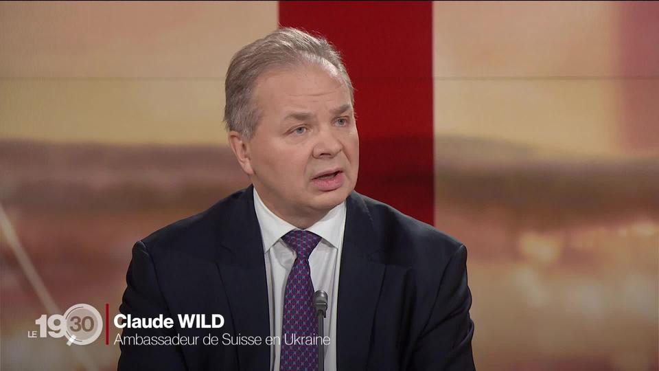 Claude Wild, ambassadeur de Suisse en Ukraine, est l'invité du 19:30