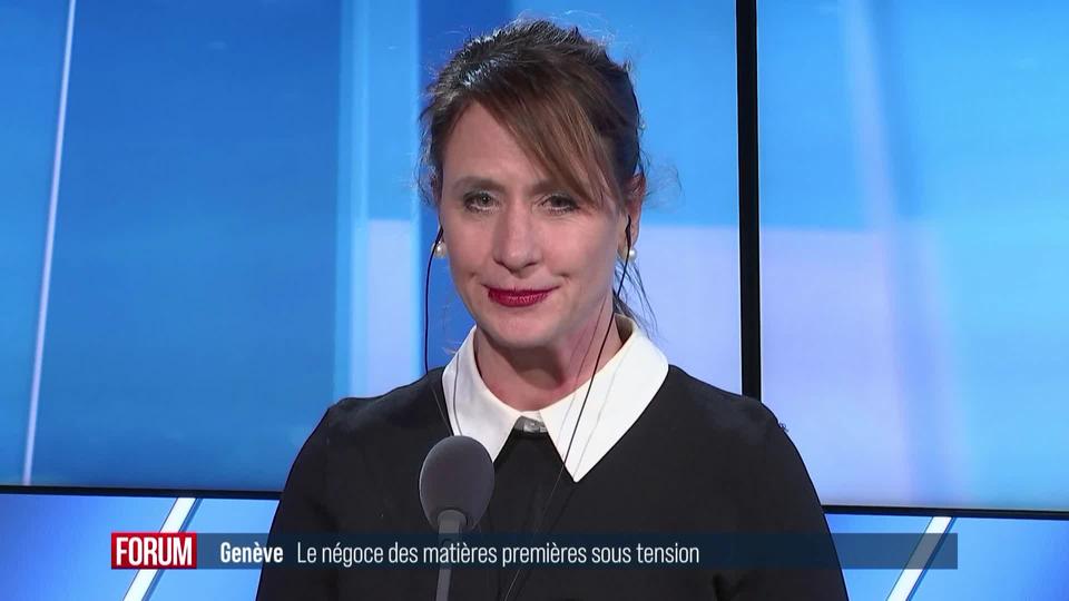 La négoce des matières premières sous tension à Genève: interview de Florence Schurch