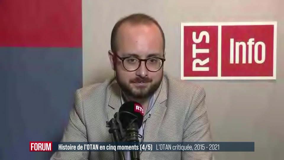 Histoire de l’Otan en cinq moments (4-5): l’Otan critiquée, 2015-2022