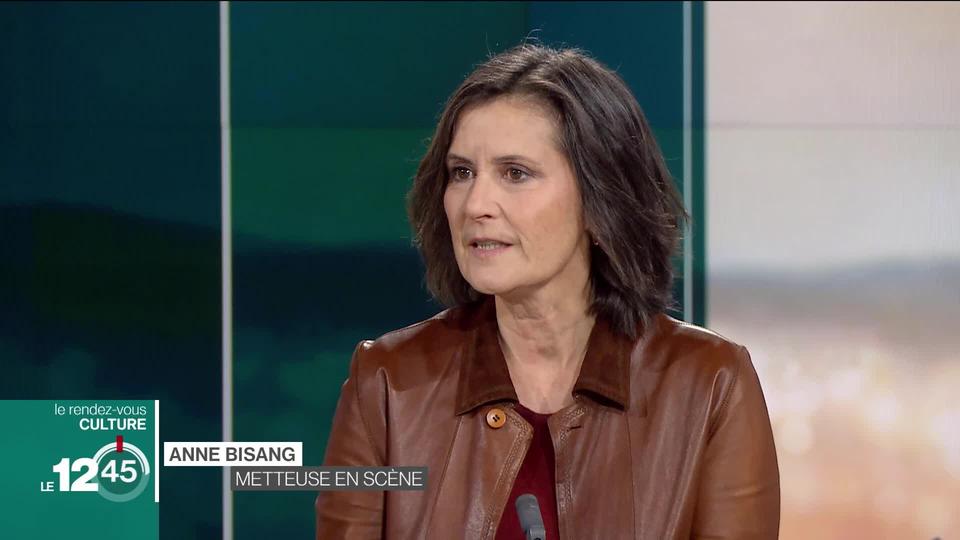 Rendez-vous culture: Anne Bisang, metteuse en scène