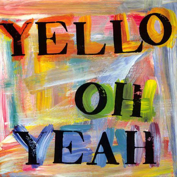 Yello [© Vertigo – Polydor / Universal Music]