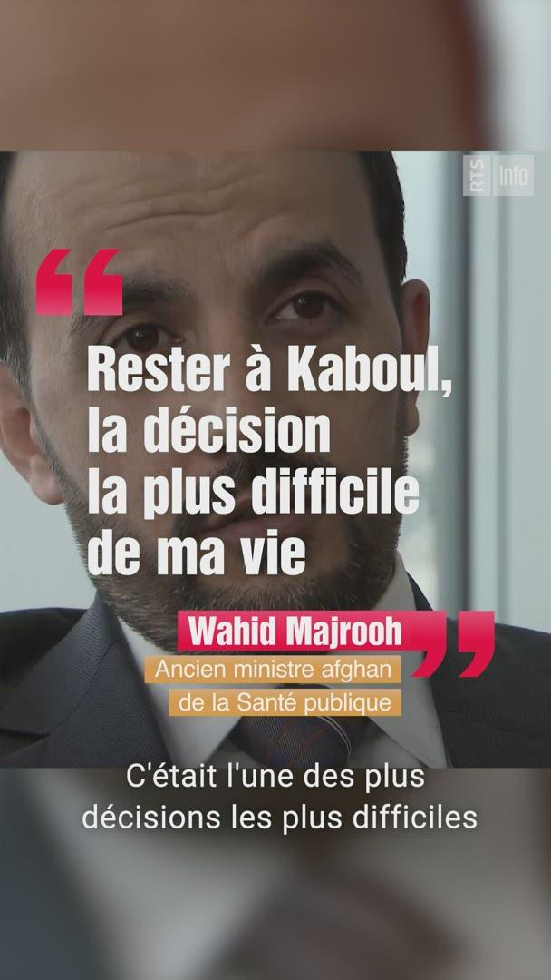 "Rester à Kaboul, la décision la plus difficile de ma vie"