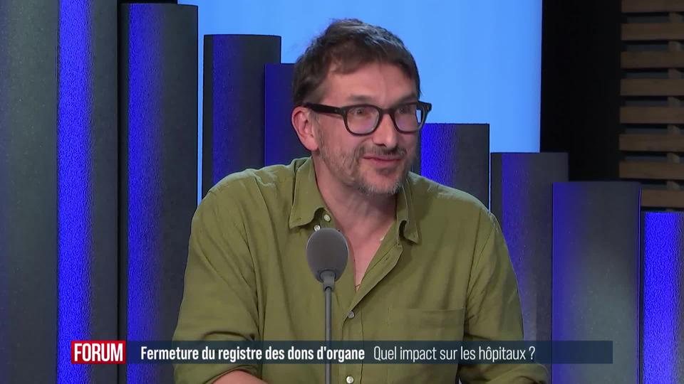 Quel impact aura la fermeture du registre de Swisstransplant sur les hôpitaux: interview de Marco Rusca